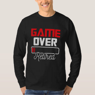 Game Over Rentner  Ältere Senioren Alter Senioren  T-Shirt