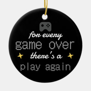 Game Over Spiel Wiederhole Gamer-Zitat Keramik Ornament