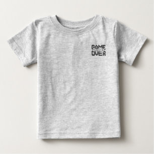 Game Over: Stellen Sie altmodischen Spaß wieder he Baby T-shirt