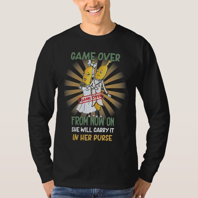 Game Over Wedding Bachelor Party  Humorous T-Shirt (Vorderseite)