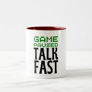 Game Pause Talk Fast - Funny Gamer Zweifarbige Tasse