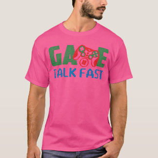 Game Pausedalk Fast Funny Video Game Gaming Play T-Shirt