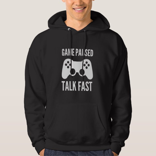 Game Pausk Talk Fast Funny Video Game Joystick Co Hoodie (Vorderseite)