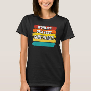 Game Warden Worlds - Tokest Game Warden T-Shirt