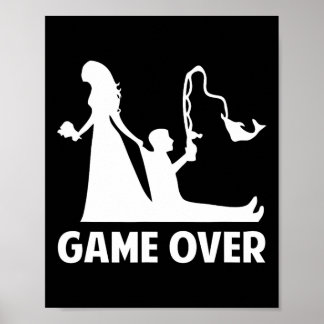 Gameover Bride Groom Wedding Bachelor Bachelorette Poster