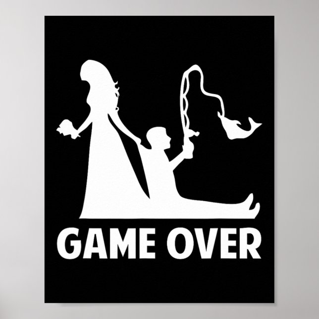 Gameover Bride Groom Wedding Bachelor Bachelorette Poster (Vorne)