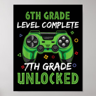 Gamepad 7. Klasse freigeschaltetes Geschenk für 6. Poster