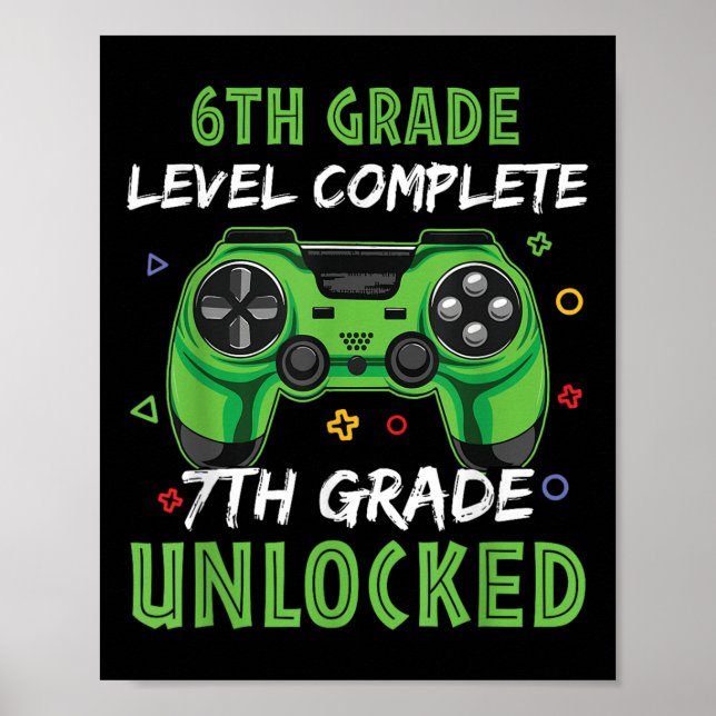 Gamepad 7. Klasse freigeschaltetes Geschenk für 6. Poster (Vorne)