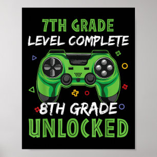 Gamepad 8. Klasse freigeschaltetes Geschenk für 7. Poster