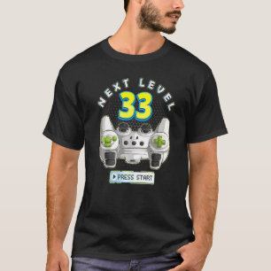 Gamer 33. Geburtstag nächster Level 33 Game Contro T-Shirt