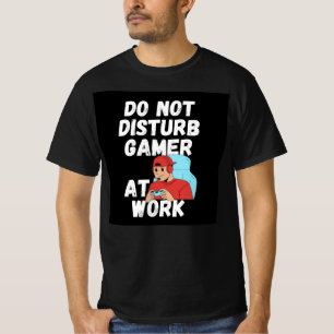 Gamer am Arbeitsplatz nicht misstrauen T-Shirt