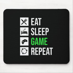 Gamer Art Eat Sleep Game Wiederholung Mousepad