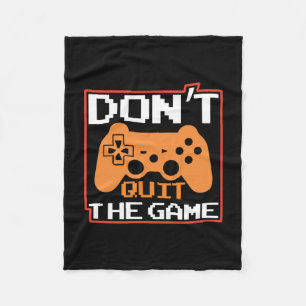 Gamer Art nicht aufhören, das Spiel Fleecedecke