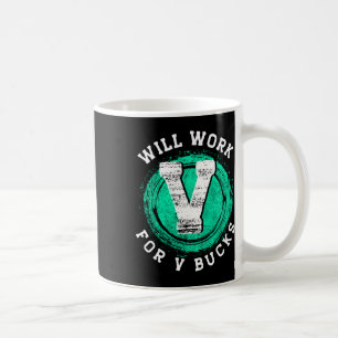 Gamer-Bekleidung wird für V-Bucks arbeiten Kaffeetasse