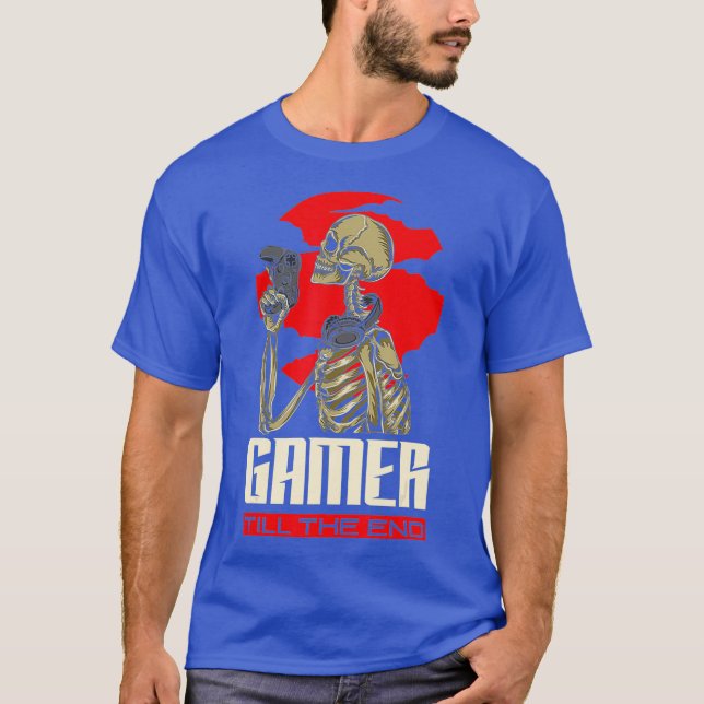 Gamer bis zum Ende der lustigen Video Gamer Gaming T-Shirt (Vorderseite)