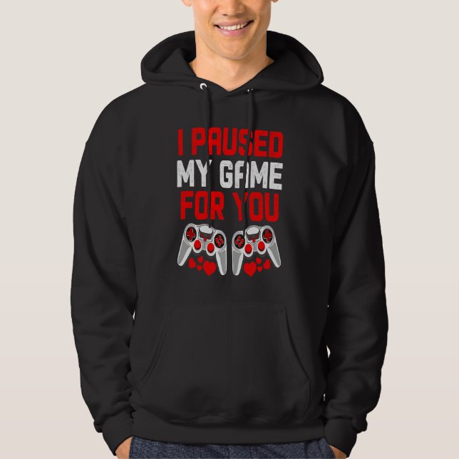 Gamer Boys Teen Valentines Day I Paused My Game Fo Hoodie (Vorderseite)