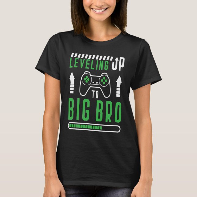 Gamer Brother Quote Leveling Up to Big Bro Gaming T-Shirt (Vorderseite)