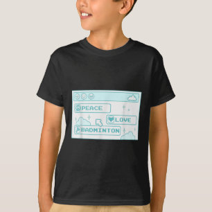 Gamer Computer Geek PC Nerd Cool Peace Liebe Badmi T-Shirt