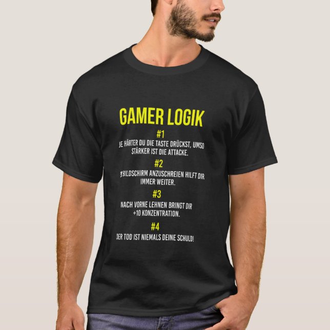 Gamer Console Video Game Player Gamer Logic T-Shirt (Vorderseite)