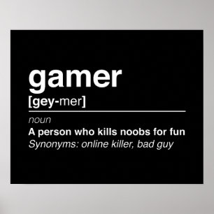 Gamer-Definition Poster