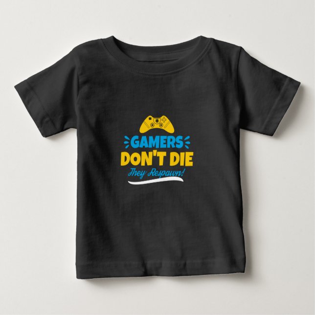 Gamer Die nicht, dass sie respektieren Baby T-shirt (Vorderseite)