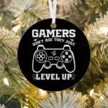Gamer erleben nicht das Alter, sondern nur den Geb Ornament Aus Metall<br><div class="desc">"Gamers Don't Age It Level Up" ist ein lustiges Sprichwort für Gamer. Einzigartiges Spieldesign. Dieses lustige Zitat ist das perfekte Geschenk für einen Geburtstag. Cooles Geschenk für Männer,  Teenager,  Teenager,  Jugendliche,  Söhne oder Enkel,  oder für alle,  die Lieben Videospiele spielen. Großartiges Geschenk in jeder Gelegenheit für Freunde,  und Familie.</div>