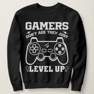 Gamer erleben nicht das Alter, sondern nur den Geb Sweatshirt