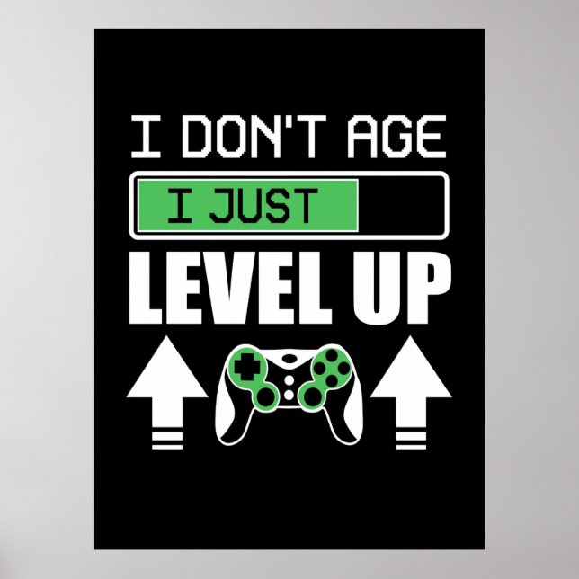 Gamer erleben nicht, dass ich nur Level Up Poster (Vorne)