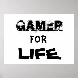 Gamer for Life-Poster Poster