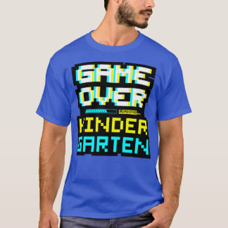 Gamer Game Over Back To School Kindergarten Kinder T-Shirt