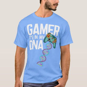 Gamer Gamer ist in meiner DNA1 T-Shirt