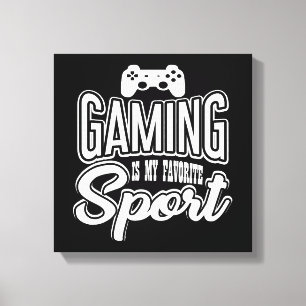 Gamer - Gaming ist mein Lieblingssport Leinwanddruck