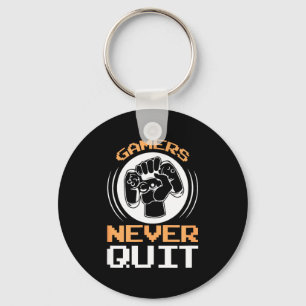 Gamer geben nie auf Lustige Gaming-Zitate Geschenk Schlüsselanhänger