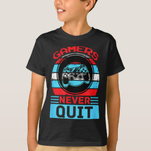 Gamer geben nie auf Lustige Gaming-Zitate Geschenk T-Shirt