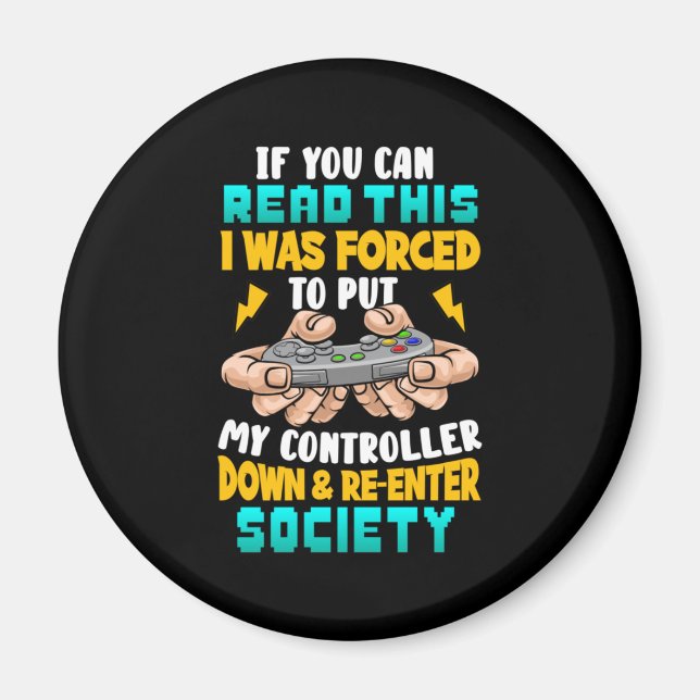 Gamer-Geschenk, das ich gezwungen wurde, meinen Co Magnet (Vorne)