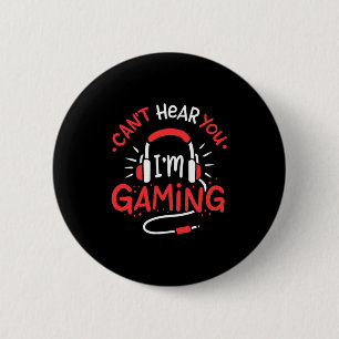 Gamer-Geschenk Kann nicht hier Sie Ich bin Gamin Button