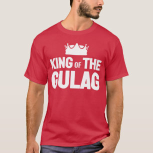 Gamer Geschenk Lustiges Videospiel Gulag König des T-Shirt
