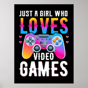Gamer-Geschenk   Nur ein Mädchen, das Videospiele  Poster