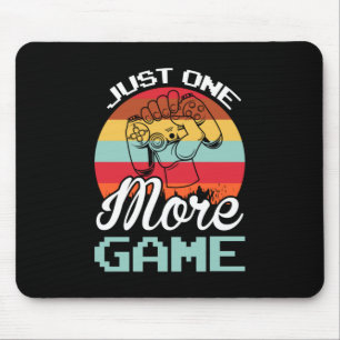 Gamer-Geschenk nur ein weiteres Spiel Mousepad
