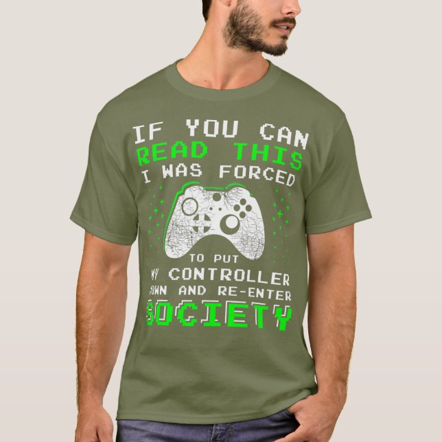 Gamer-Geschenke für Jugendliche, wenn Sie das lese T-Shirt (Vorderseite)