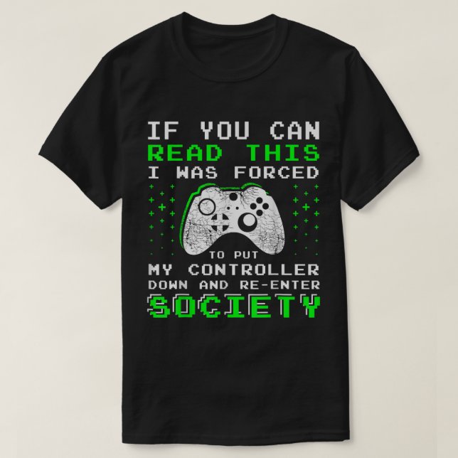 Gamer-Geschenke für junge Jungen, wenn Sie diese A T-Shirt (Design vorne)