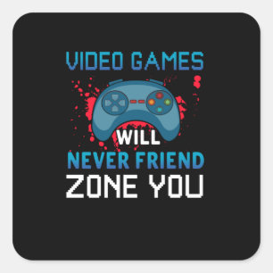Gamer-Geschenkvideospiele werden dir nie eine Zone Quadratischer Aufkleber