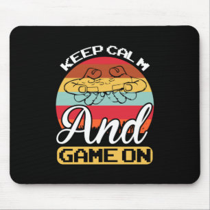 Gamer Gift Behielt Ruhe und Spiel auf Mousepad