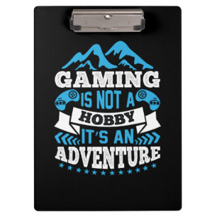 Gamer Gift Gaming ist kein Hobby Klemmbrett