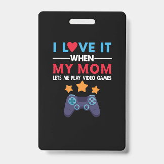 Gamer Gift Meine Mama Lasse mir Video Game spielen Ausweis