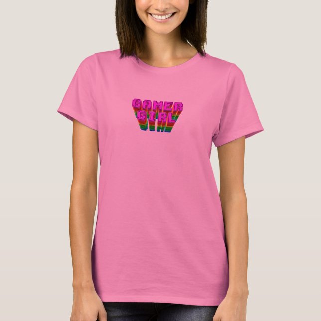 Gamer Girl Text T-Shirt (Vorderseite)