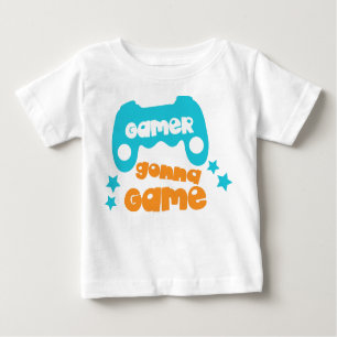 Gamer Gonna Game, Video Game, Joystick, Joypad Baby T-shirt