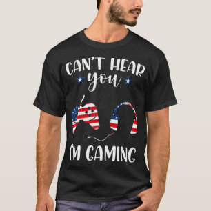 Gamer Headset Cant Heye You Im Gaming 4. T-Shirt