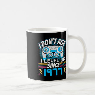 Gamer I Don't Age I Level Up Seit 1977 Gaming Bir Kaffeetasse