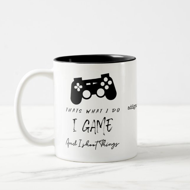 Gamer I Game & I Shoot Things Funny Gift Zweifarbige Tasse (Links)